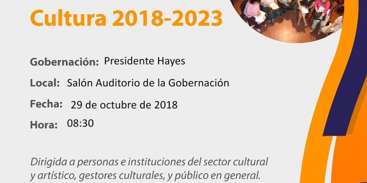 Presidente Hayes: Invitan a trabajar en la construcción de un Plan Nacional de Cultura