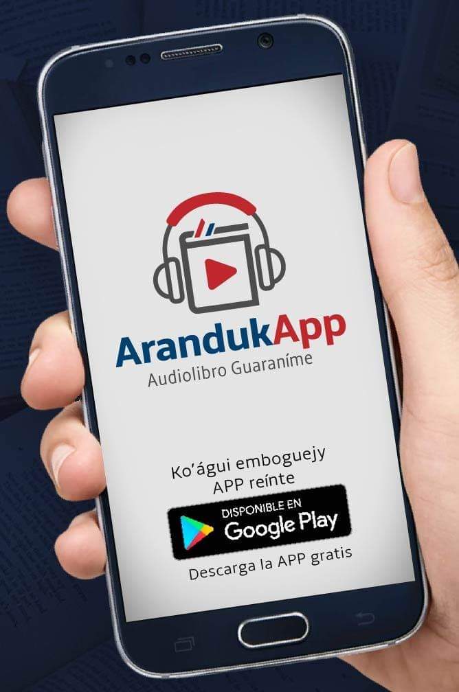 ArandukApp la primera aplicación de libros en guaraní