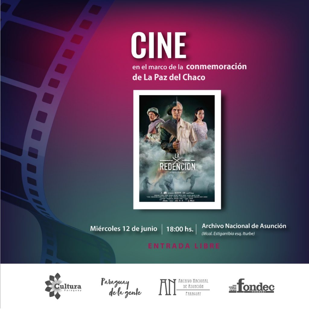 Por la Paz del Chaco, se proyectará esta noche la película “La Redención”