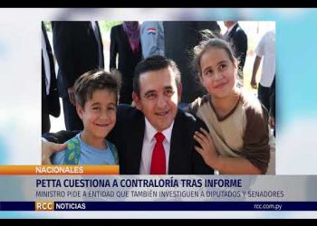 PETTA CUESTIONA A CONTRALORÍA TRAS INFORME