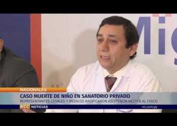 CASO MUERTE DE NIÑO EN SANATORIO PRIVADO