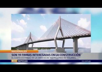 FIRMAS INTERESADAS EN LA CONSTRUCCIÓN DEL PUENTE ASUNCIÓN-CHACO’I
