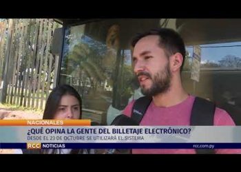¿QUÉ OPINA LA GENTE DEL BILLETAJE ELECTRÓNICO?