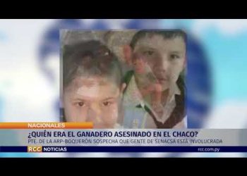 ¿QUIÉN ERA EL GANADERO ASESINADO EN EL CHACO?