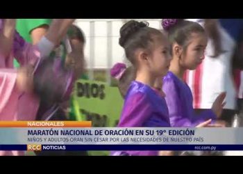 MARATÓN NACIONAL DE ORACIÓN EN SU 19° EDICIÓN