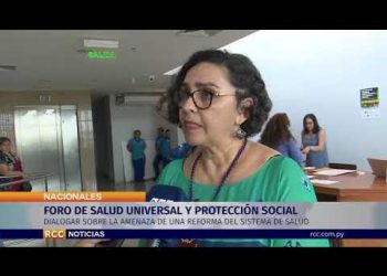 FORO DE SALUD UNIVERSAL Y PROTECCIÓN SOCIAL CON ENFOQUE DE DERECHOS