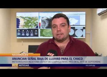 ANUNCIAN SEÑAL BAJA DE LLUVIAS PARA EL CHACO