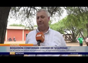 Boqueron: Conforman Consejo de Seguridad