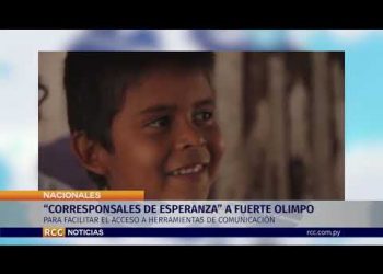 “CORRESPONSALES DE ESPERANZA” LLEGARA A FUERTE OLIMPO