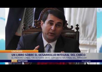 LANZARAN LIBRO DESARROLLO INTEGRAL DEL CHACO