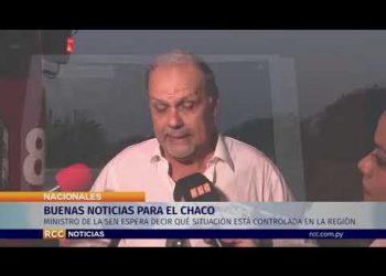 BUENAS NOTICIAS PARA EL CHACO