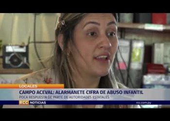 CAMPO ACEVAL: CRECE ALARMANTE CIFRA DE ABUSO INFANTIL