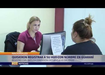 PADRES QUISIERON REGISTRAR A SU HIJO CON NOMBRE EN GUARANI
