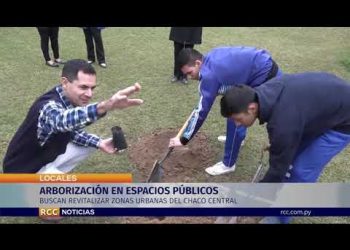 Arborizacion de Espacios Publicos en Zonas urbanas del Chaco Central