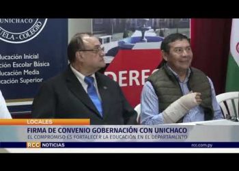 FIRMA DE CONVENIO GOBERNACIÓN Y UNICHACO