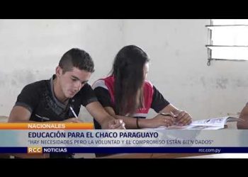 EDUCACIÓN PARA EL CHACO PARAGUAYO