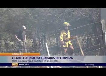 Filadelfia: Ante malezas y quemazones inician limpieza de franja de dominio