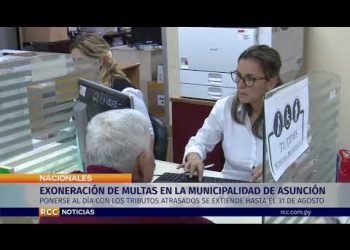 EXONERACIÓN DE MULTAS EN LA MUNICIPALIDAD DE ASUNCIÓN