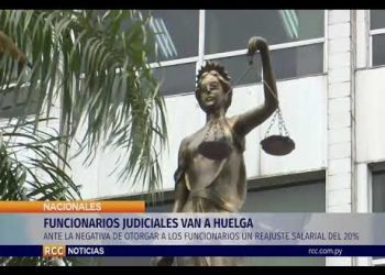 FUNCIONARIOS JUDICIALES VAN A HUELGA