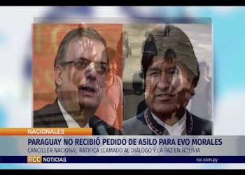 PARAGUAY NO RECIBIÓ PEDIDO ALGUNO DE ASILO PARA EVO MORALES
