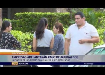 EMPRESAS ADELANTARAN PAGO DE AGUINALDOS