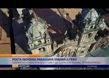 POETIZA INDÍGENA PARAGUAYA VIAJARÁ A PERÚ