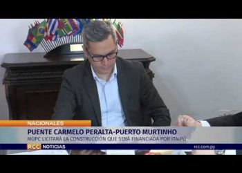 CONSTRUCCIÓN DEL PUENTE INTERNACIONAL CARMELO PERALTA-PUERTO MURTINHO