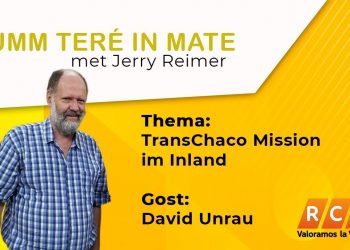 Tumm Teré In Mate | TransChaco Mission im Inland | RCC 2020
