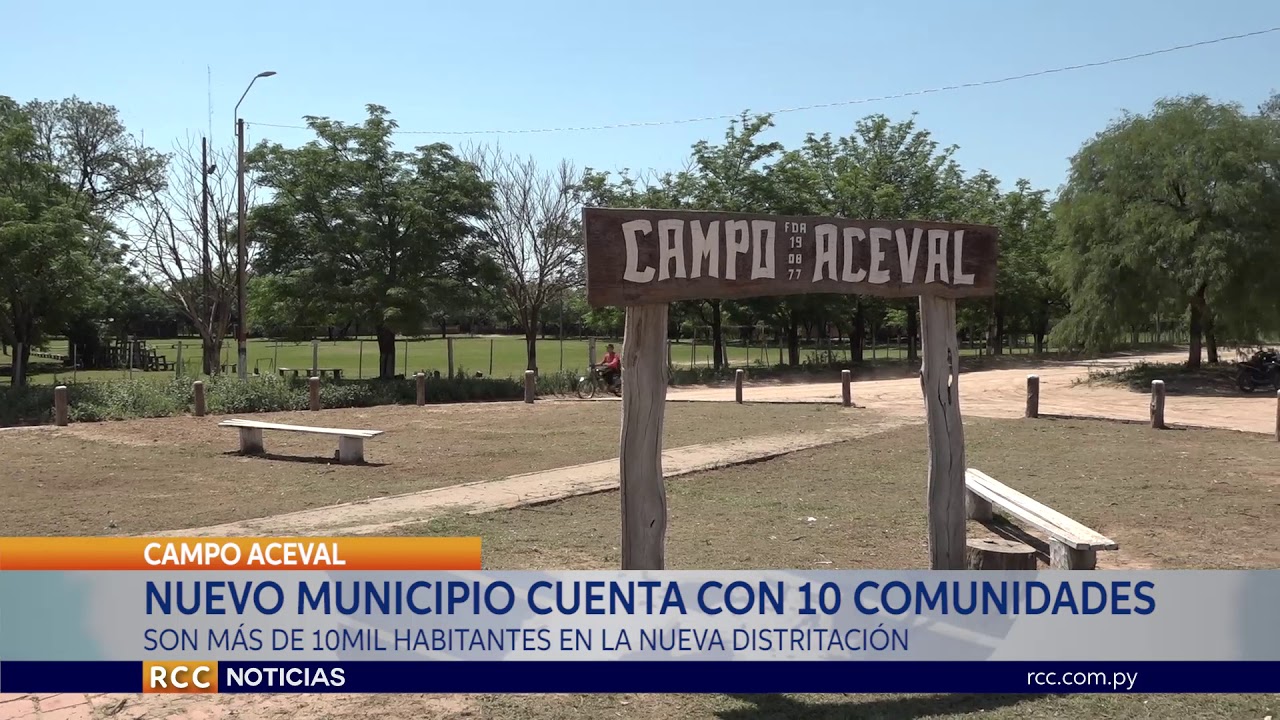 NUEVO MUNICIPIO DE CAMPO ACEVAL AGLUTINARÁ A 10 COMUNIDADES DE IRALA FERNÁNDEZ