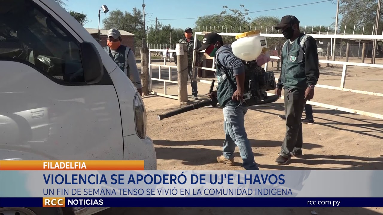 VIOLENCIA GENERALIZADA EN COMUNIDAD INDÍGENA UJ'E LHAVOS DE FILADELFIA – CHACO PARAGUAYO