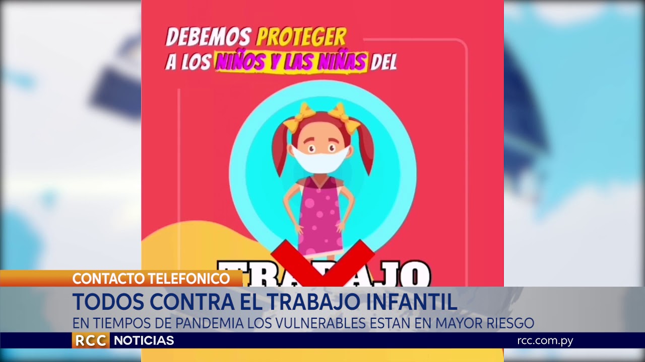 EN TIEMPOS DE PANDEMIA TODOS CONTRA EL TRABAJO INFANTIL