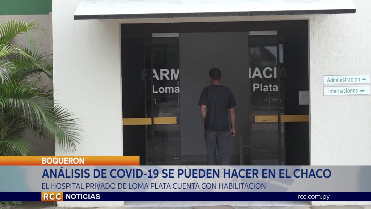LOMA PLATA TIENE EL ÚNICO LABORATORIO EN EL CHACO HABILITADO PARA DETECCIÓN DE COVID-19