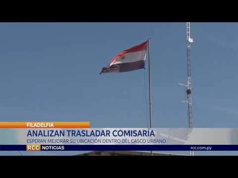 ANALIZAN TRASLADAR COMISARÍA   DE FILADELFIA PARA MEJORAR SU UBICACIÓN
