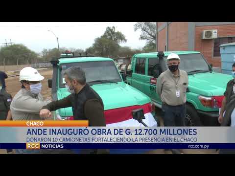 ANDE INAUGURÓ OBRA DE G. 12.700 MILLONES EN EL DEPARTAMENTO DE BOQUERÓN