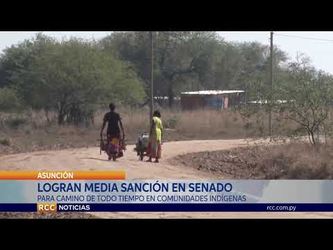 LOGRAN MEDIA SANCIÓN PARA CAMINO DE TODO TIEMPO PARA LA COMUNIDAD YAKYE AXA, PTE. HAYES