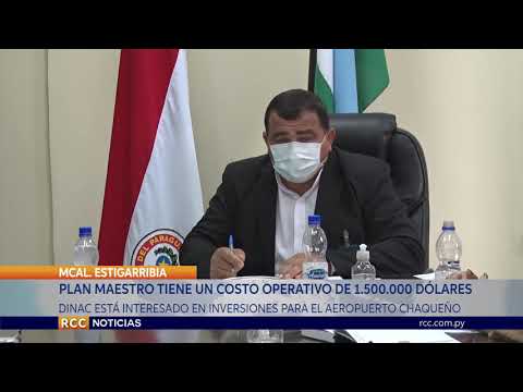 SOLICITAN EJECUTAR PLAN   MAESTRO DE 1.500.000 DÓLARES PARA AEROPUERTO DE MCAL. ESTIGARRIBIA
