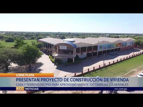 PRESENTAN PROYECTO “CONSTRUCCIÓN DE VIVIENDA” EN LOMA PLATA