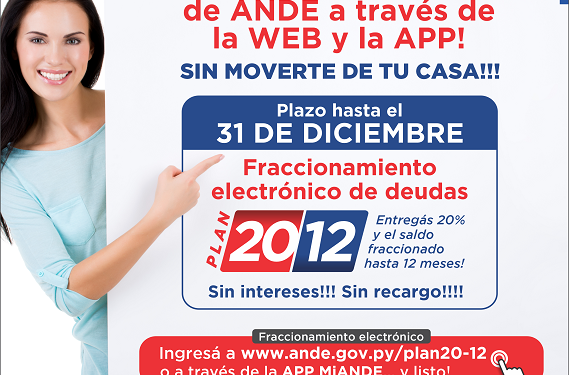 ANDE financia hasta este fin de mes las deudas sin intereses con entrega mínima ANDE financia hasta este fin de mes las deudas sin intereses con entrega mínima