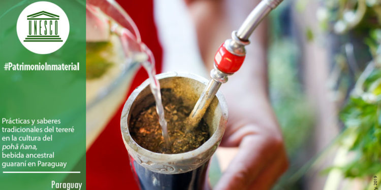 El Tereré y el Pohã ñana ya son patrimonio de la humanidad