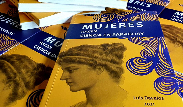 Este jueves se lanzará el libro “Mujeres hacen Ciencia en Paraguay” Este jueves se lanzará el libro “Mujeres hacen Ciencia en Paraguay”
