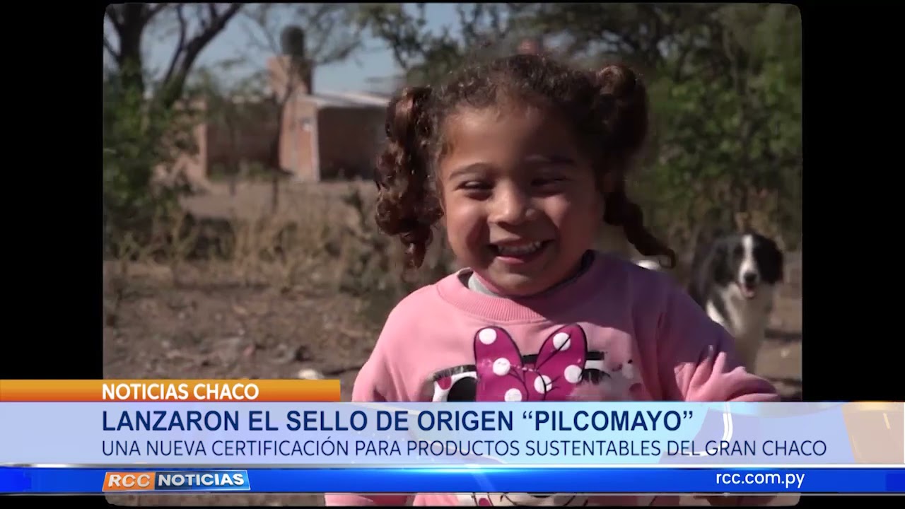 Lanzaron el sello de origen Pilcomayo