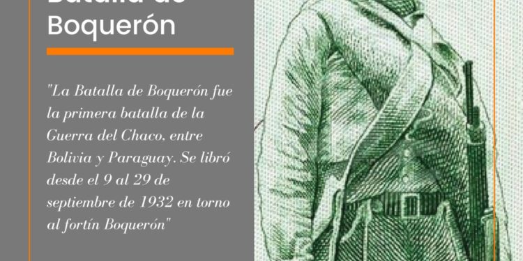 Hoy se cumple otro aniversario más de la “Batalla de Boquerón”