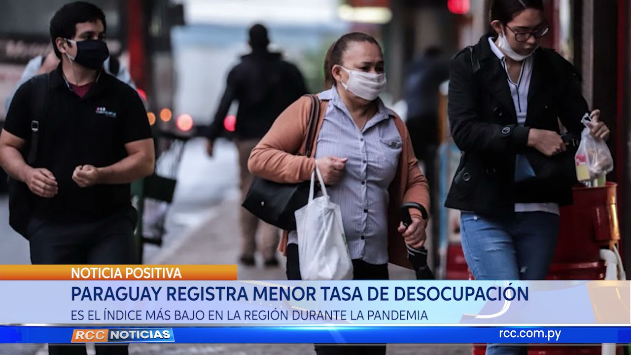 Paraguay registra menor tasa de desocupación.
