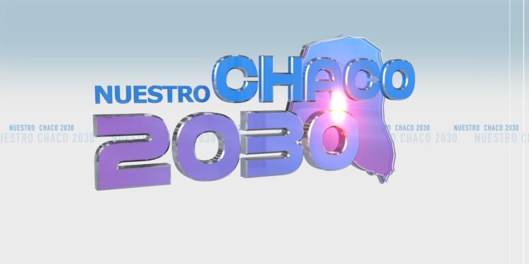 En enero se viene el estreno del programa televisivo Nuestro Chaco 2030