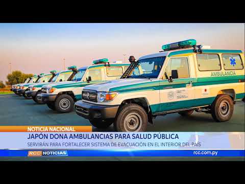 JAPÓN DONA AMBULANCIAS PARA SALUD PÚBLICA