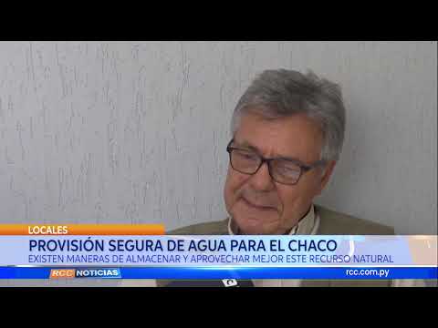 PROVISIÓN SEGURA DE AGUA PARA EL CHACO
