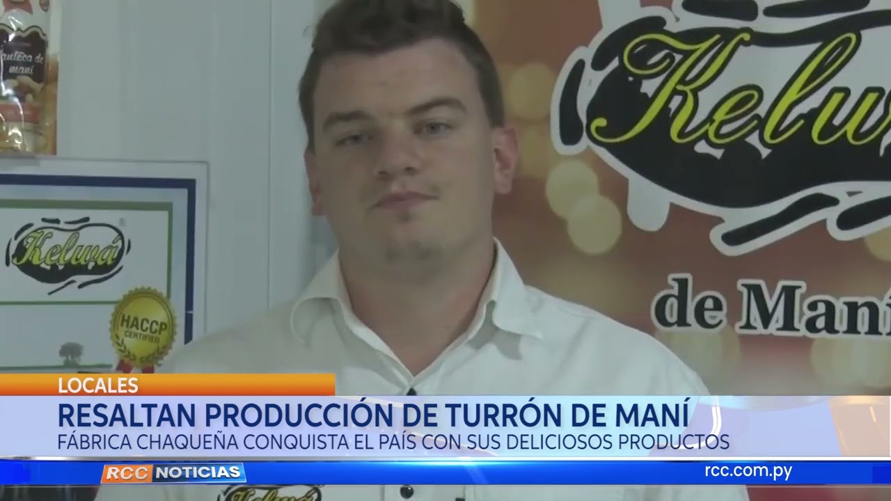 RESALTAN PRODUCCIÓN DE TURRÓN DE MANÍ