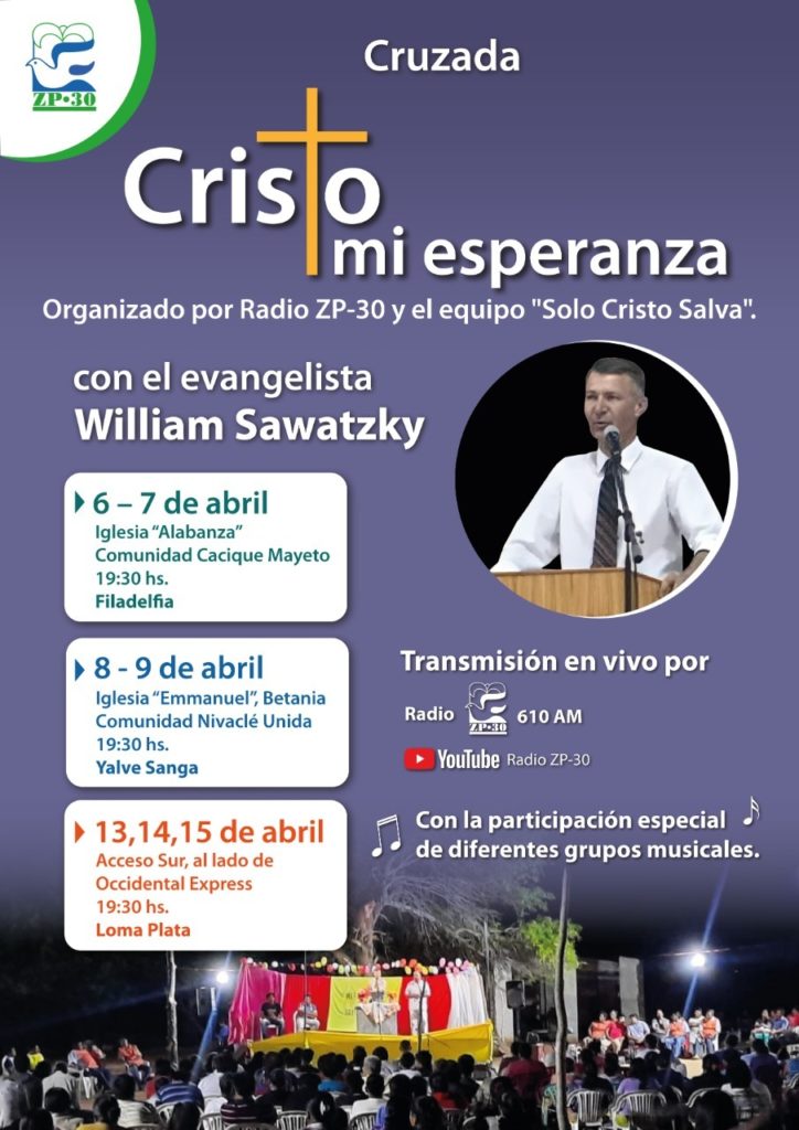 Organizan cruzada evangelística en el Chaco paraguayo Organizan cruzada evangelística en el Chaco paraguayo
