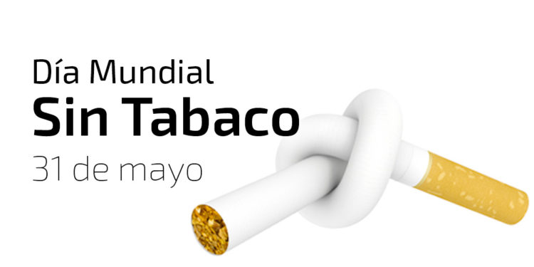 Día Mundial sin Tabaco se conmemora recordando sus efectos sobre la salud y el medio ambiente