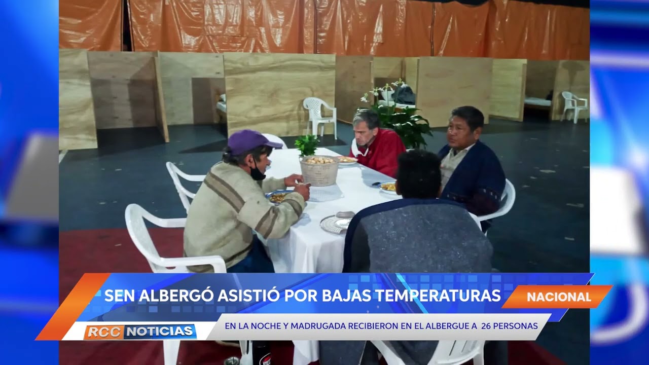 SEN dio albergue a 26 personas ante bajas temperaturas.